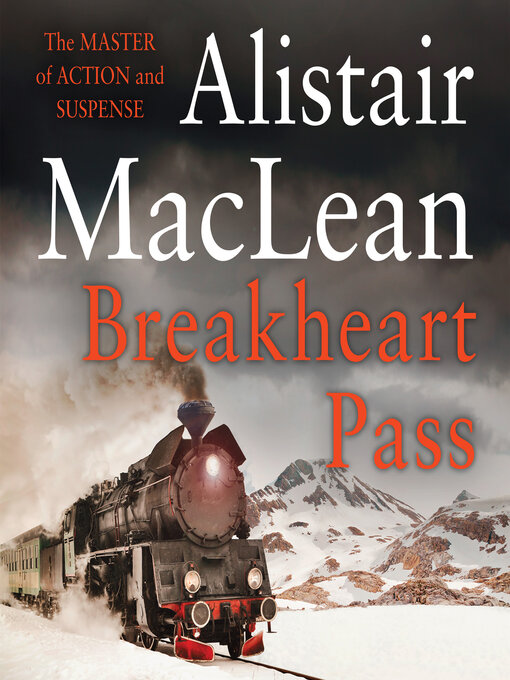 Title details for Breakheart Pass by Alistair MacLean - Available